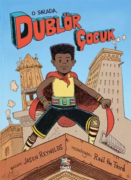 o-sirada-dublor-cocuk