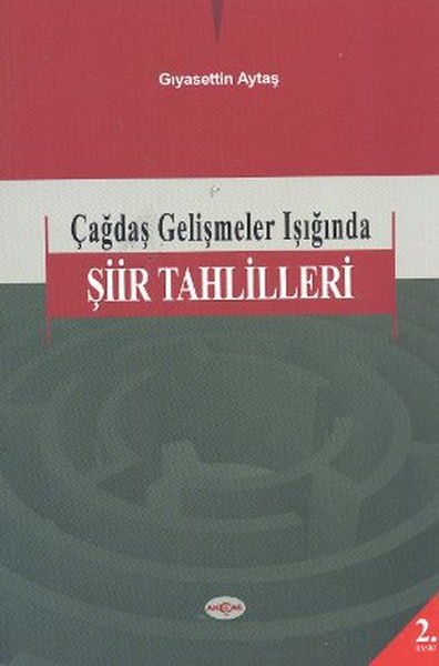 cagdas-gelismeler-isiginda-siir-tahlilleri