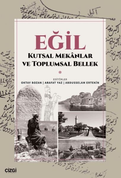 egil-kutsal-mekanlar-ve-toplumsal-bellek