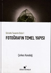 goruntu-tasarimi-dizisi-1-fotografin-temel-yapisi-ciltli