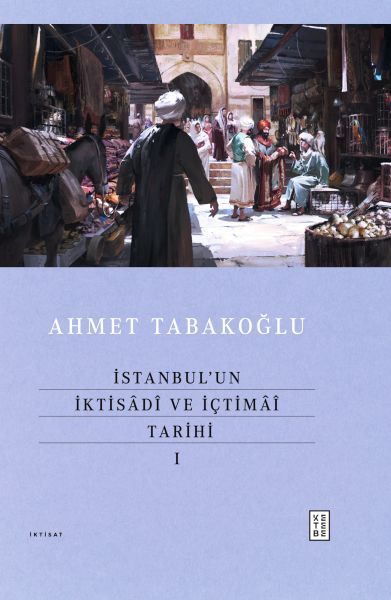 istanbul-un-iktisadi-ve-ictimai-tarihi-i