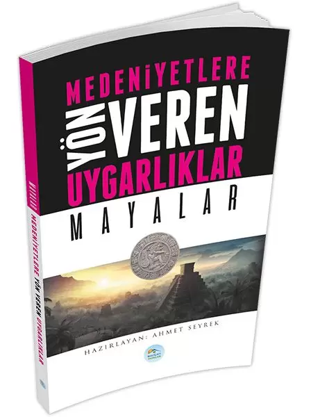 mayalar-medeniyete-yon-veren-uygarliklar