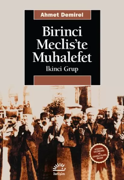 birinci-meclis-te-muhalefet-ikinci-grup