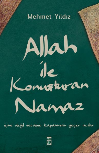 allah-ile-konusturan-namaz