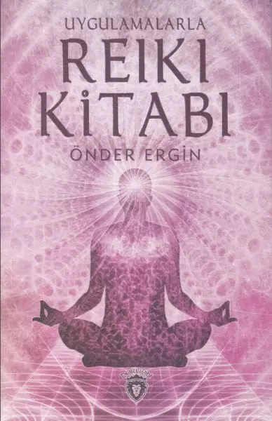 uygulamalarla-reiki-kitabi