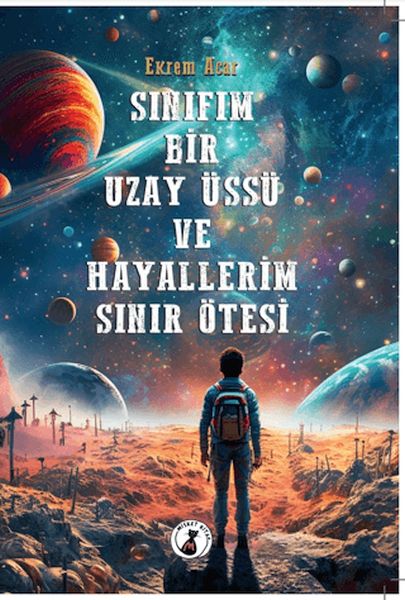 sinifim-bir-uzay-ussu-ve-hayallerim-sinir-otesi