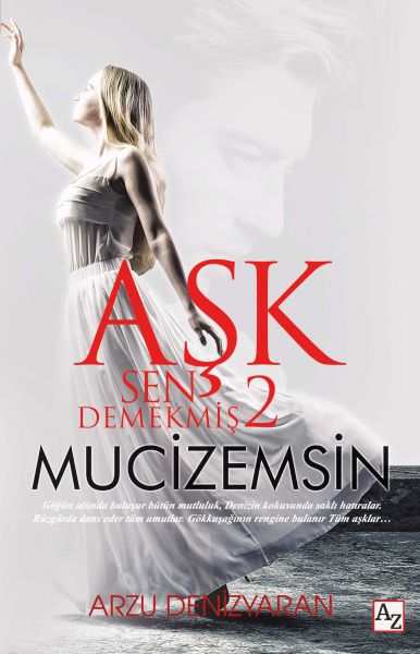 ask-sen-demekmis-2-mucizemsin-224050