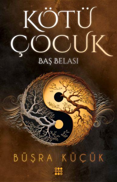 kotu-cocuk-2-bas-belasi