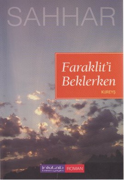 faraklit-i-beklerken-kureys