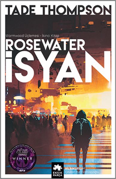 rosewater-isyan-wormwood-uclemesi-ikinci-kitap