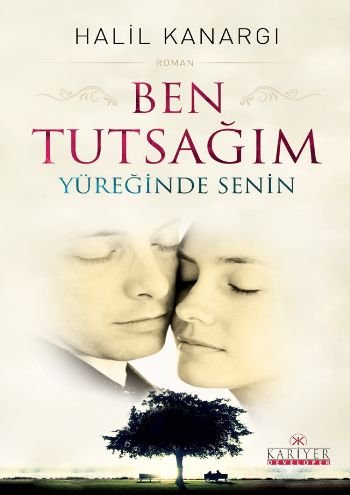 ben-tutsagim-yureginde-senin