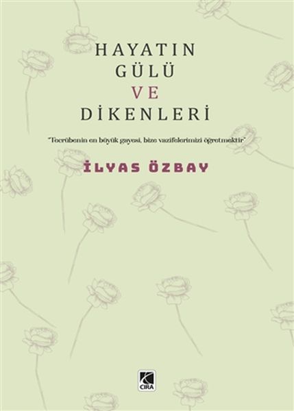 hayatin-gulu-ve-dikenleri