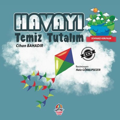 havayi-temiz-tutalim-dunyamizi-koruyalim