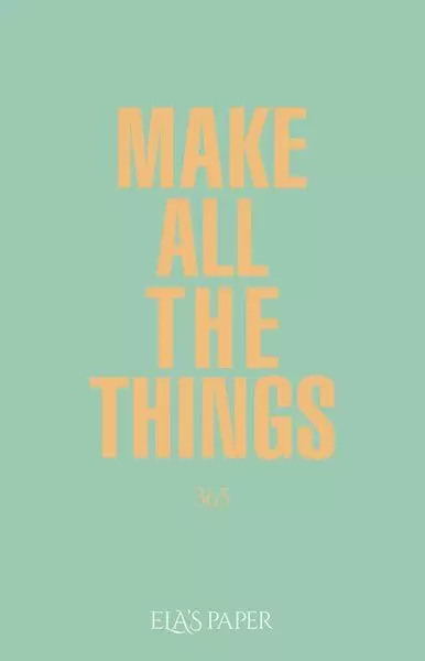 ela-s-paper-make-all-the-things-365