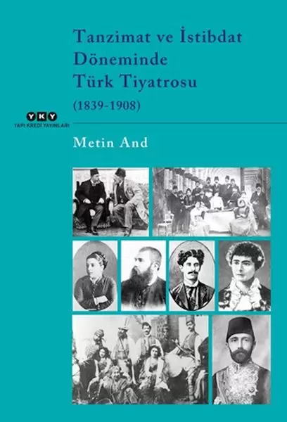 tanzimat-ve-istibdat-doneminde-turk-tiyatrosu-1839-1908