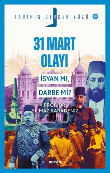 31-mart-olayi-isyan-mi-darbe-mi