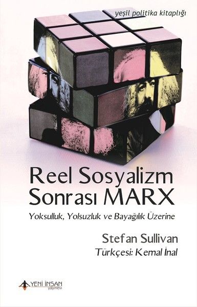 reel-sosyalizm-sonrasi-marx-yoksulluk-yolsuzluk-ve-bayaglik-uzerine