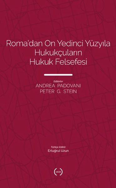 roma-dan-on-yedinci-yuzyila-hukukcularin-hukuk-felsefesi