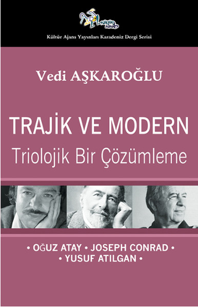 trajik-ve-modern-triolojik-bir-cozumleme-oguz-atay-joseph-conrad-yusuf-atilgan