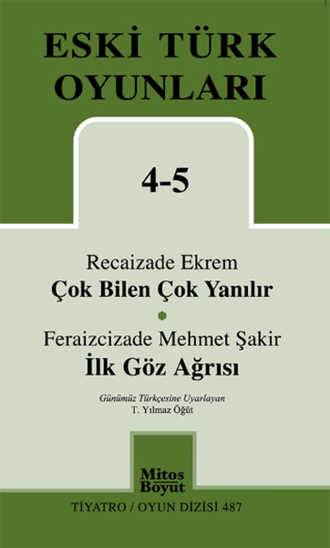 cok-bilen-cok-yanilir-ilk-goz-agrisi-eski-turk-oyunlari-4-5