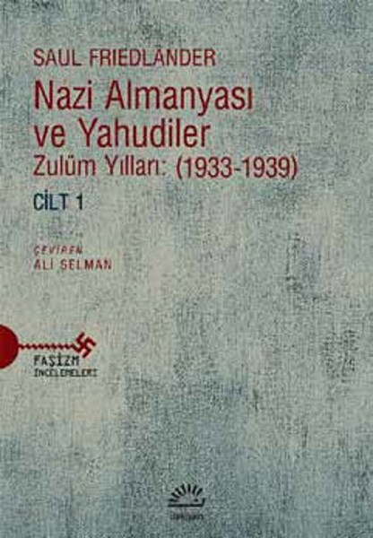 nazi-almanyasi-ve-yahudiler-zulum-yillari-1933-1939-cilt-1