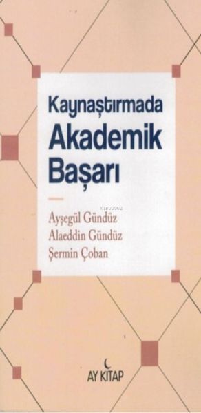 kaynastirmada-akademik-basari