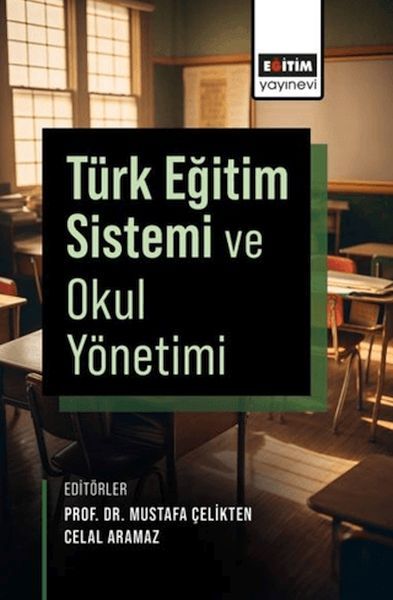 turk-egitim-sistemi-ve-okul-yonetimi