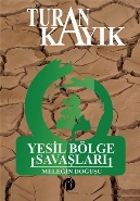 yesil-bolge-savaslari-ciltli-melegin-dogusu