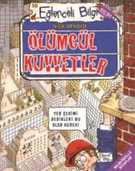 eglenceli-bilgi-50-olumcul-kuvvetler