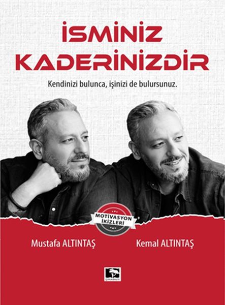 isminiz-kaderinizdir-kendinizi-bulunca-isinizi-de-bulursunuz