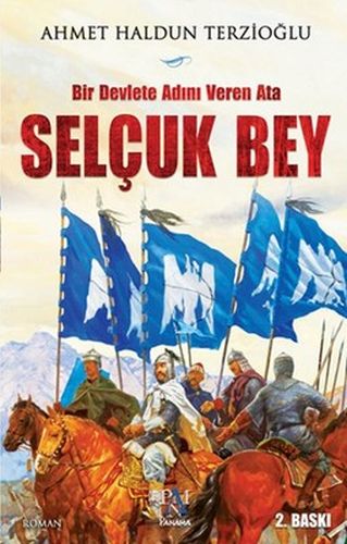 bir-devlete-adini-veren-ata-selcuk-bey