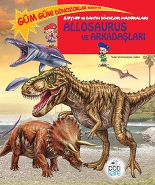 zeynep-ve-can-in-dinozor-maceralari-allosaurus-ve-arkadaslari