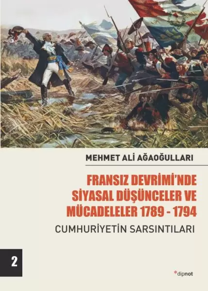 fransiz-devriminde-siyasal-dusunceler-ve-mucadeler-cumhuriyetin-sarsintilari-cilt-2