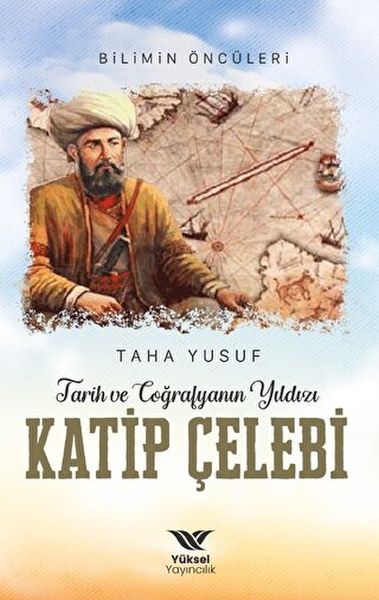 tarih-ve-cografyanin-yildizi-katip-celebi