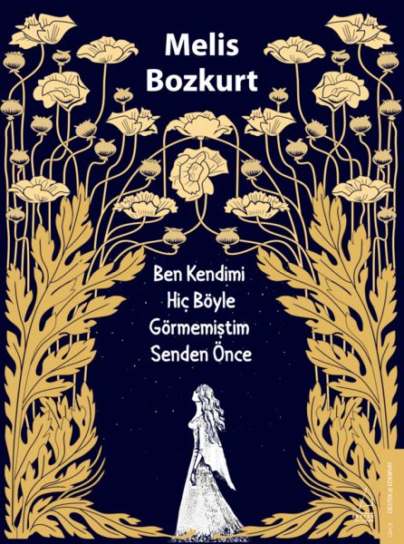 ben-kendimi-hic-boyle-gormemistim-senden-once