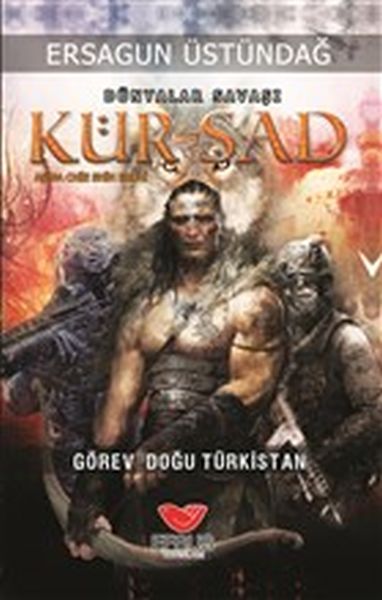 dunyalar-savasi-kur-sad-gorev-dogu-turkistan