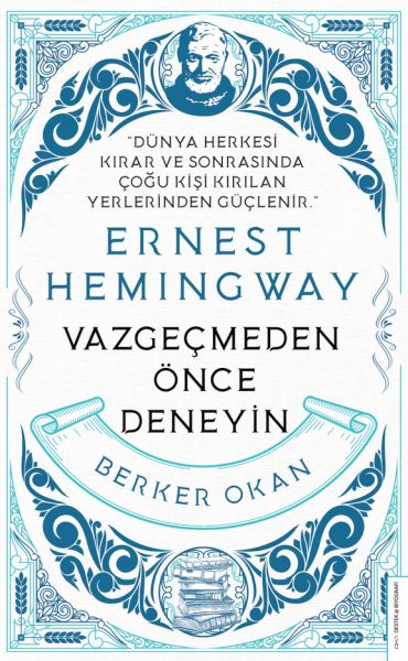 vazgecmeden-once-deneyin-ernest-hemingway