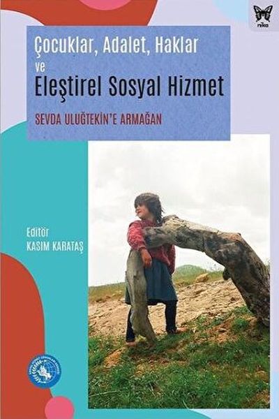 cocuklar-adalet-haklar-ve-elestirel-sosyal-hizmet-sevda-ulugtekin-e-armagan