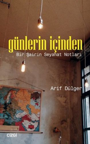 gunlerin-icinden-bir-sairin-seyahat-notlari