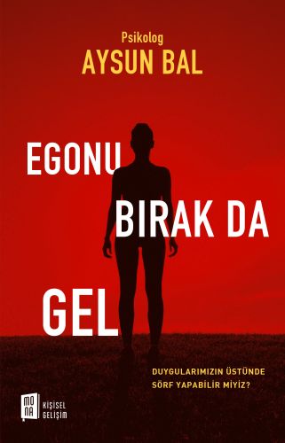 egonu-birak-da-gel