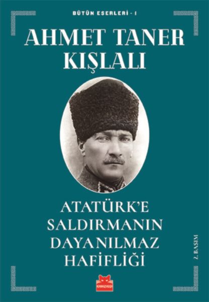 ataturk-e-saldirmanin-dayanilmaz-hafifligi