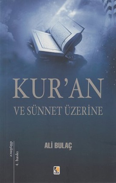 kur-an-ve-sunnet-uzerine