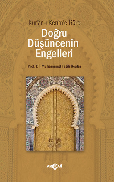 kuran-i-kerim-e-gore-dogru-dusuncenin-engelleri