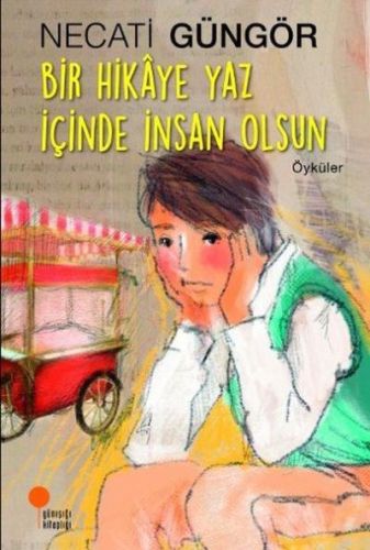 bir-hikaye-yaz-icinde-insan-olsun