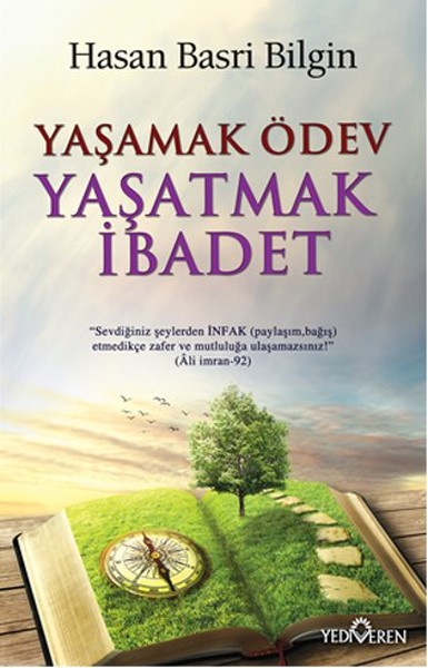 yasamak-odev-yasatmak-ibadet-61631