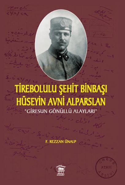 tirebolulu-sehit-binbasi-huseyin-avni-alparslan