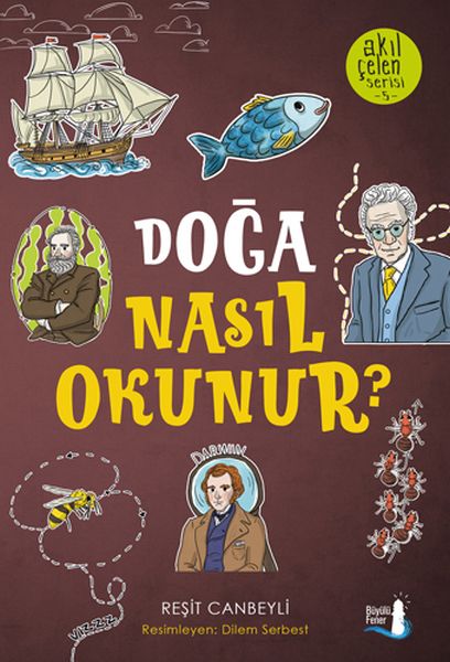 akil-celen-serisi-5-doga-nasil-okunur