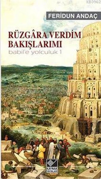 ruzgara-verdim-bakislarimi