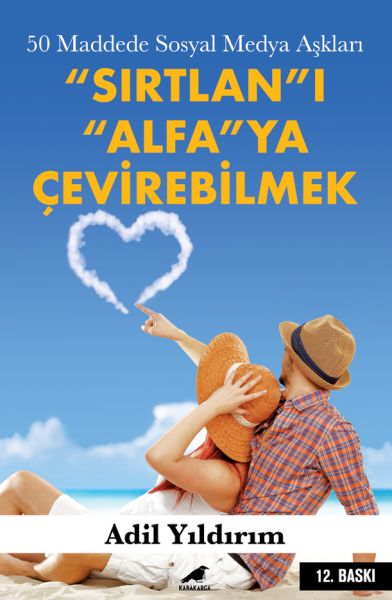 50-maddede-sosyal-medya-asklari-sirtlan-i-alfa-ya-cevirebilmek