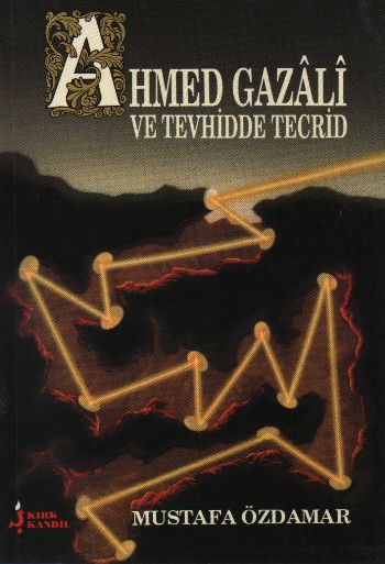 ahmed-gazali-ve-tevhidde-tecrid